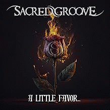 Sacred Groove : A Little Favor